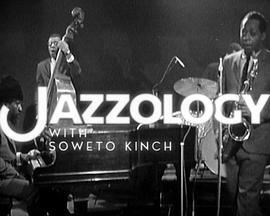 JazzologywithSowetoKinch